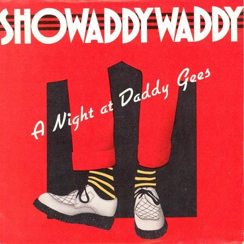 Showaddywaddy night at - night,