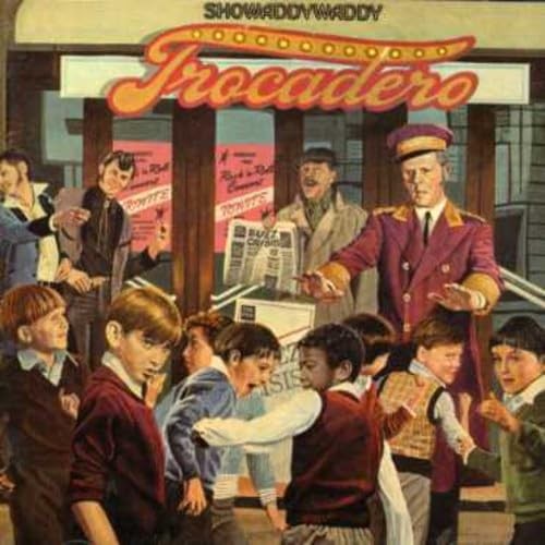 Showaddywaddy trocadero - -,